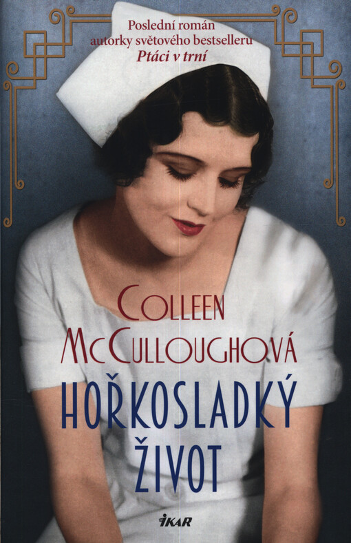 Hořkosladký život