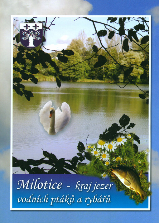 Milotice - kraj jezer, vodních ptáků a rybářů