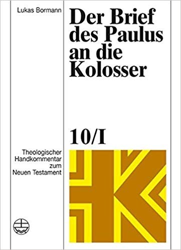 Der Brief des Paulus an die Kolosser (Theologischer Handkommentar zum Neuen Testament) (German Edition)