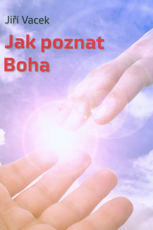 Jak poznat Boha