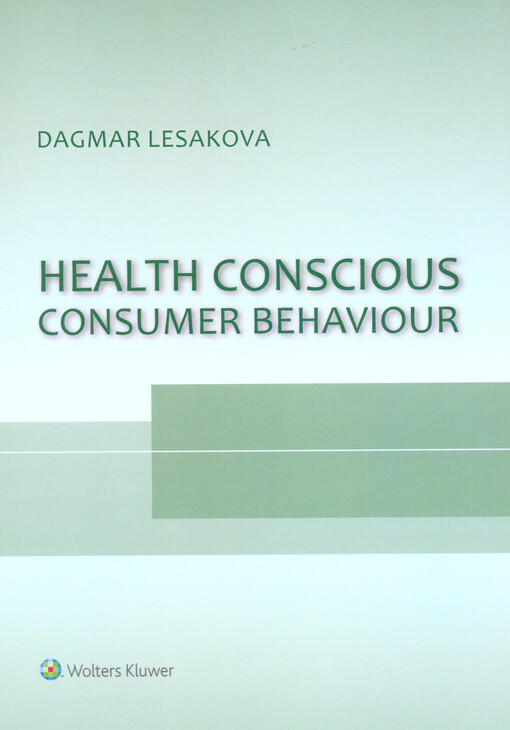 Health conscious consumer behaviour