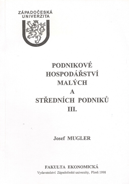 Podnikové hospodářství malých a středních podniků. III.