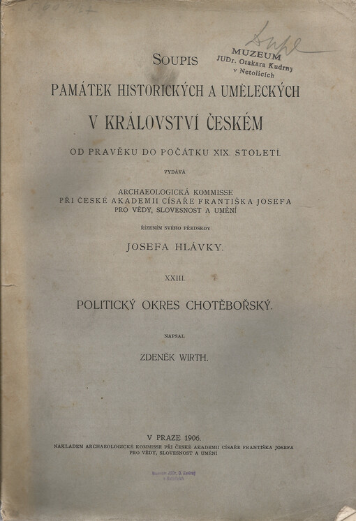 Soupis památek historických a uměleckých v království Českém od pravěku do počátku XIX. století.XXIII,Politický okres Chotěbořský