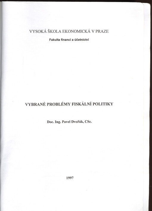 Vybrané problémy fiskální politiky