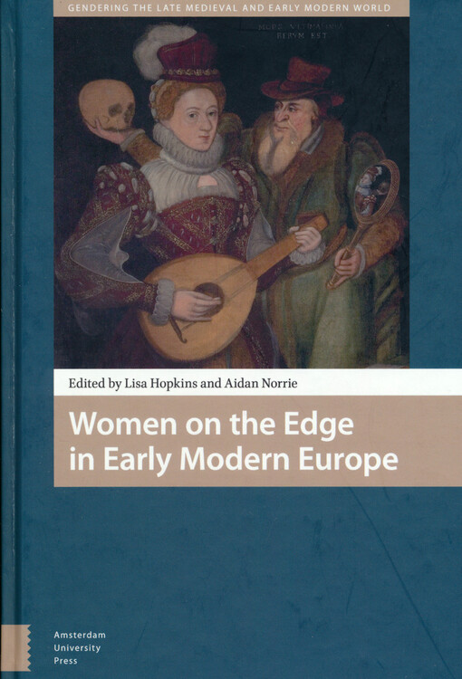 Women on the edge in early modern Europe