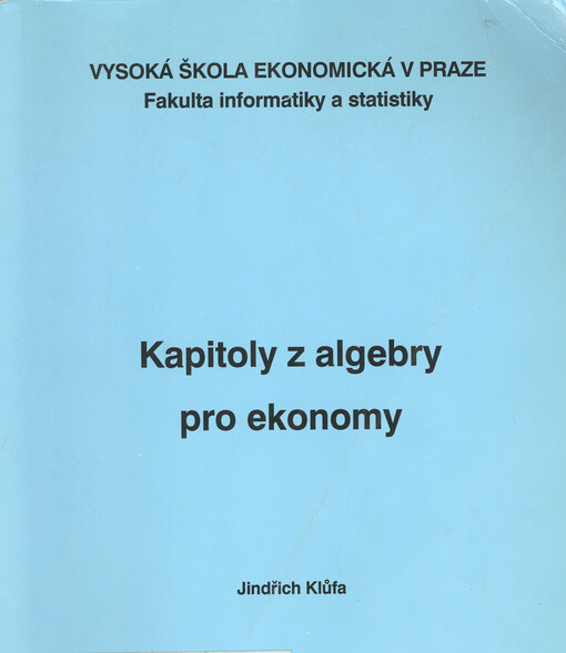 Kapitoly z algebry pro ekonomy