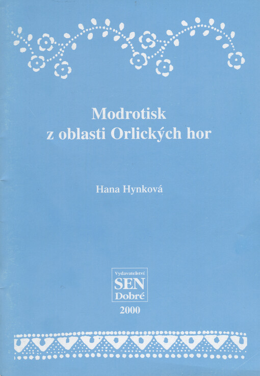 Modrotisk v oblasti Orlických hor.