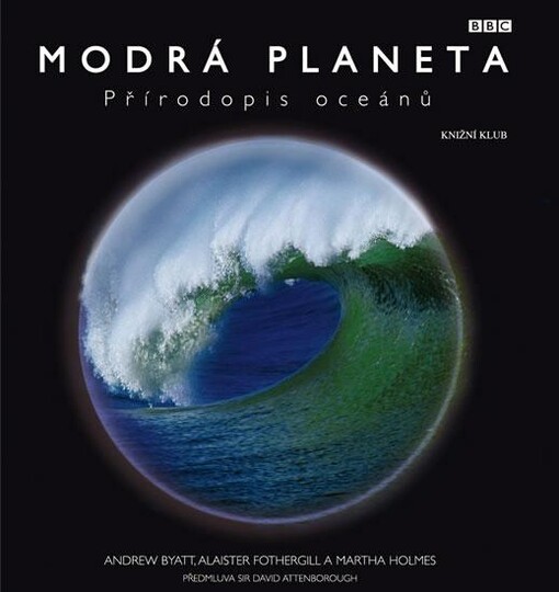 Modrá planeta : přírodopis oceánů