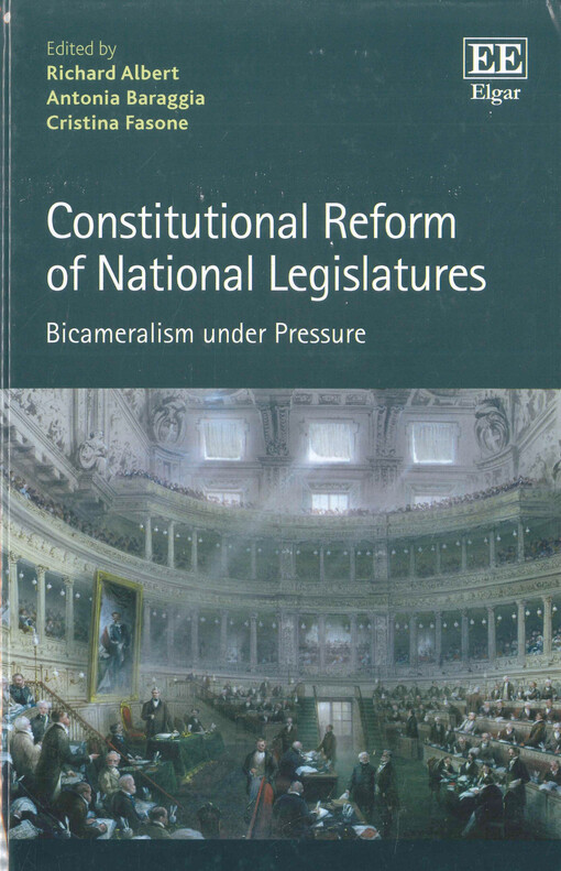 Constitutional reform of national legislatures : bicameralism under pressure