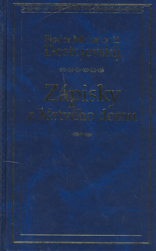 Zápisky z Mrtvého domu