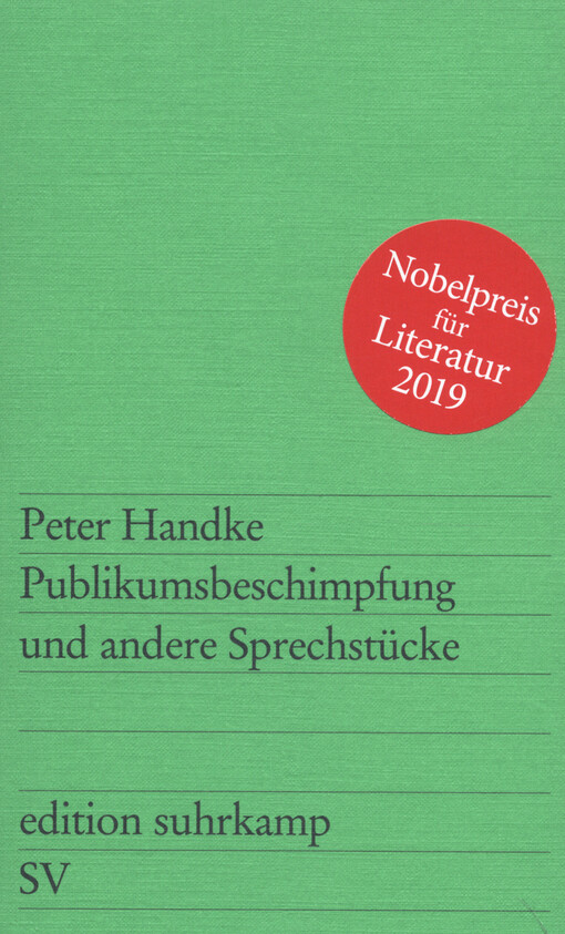 Publikumsbeschimpfung und andere Sprechstücke