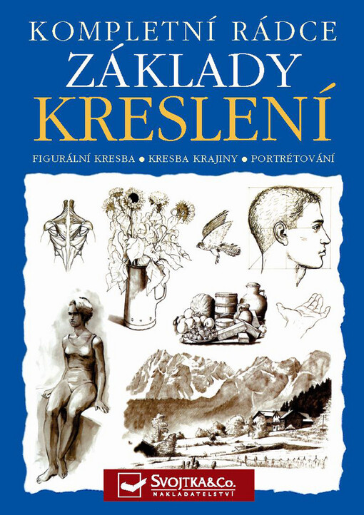 Základy kreslení : kompletní rádce