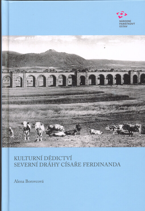 Kulturní dědictví Severní dráhy císaře Ferdinanda