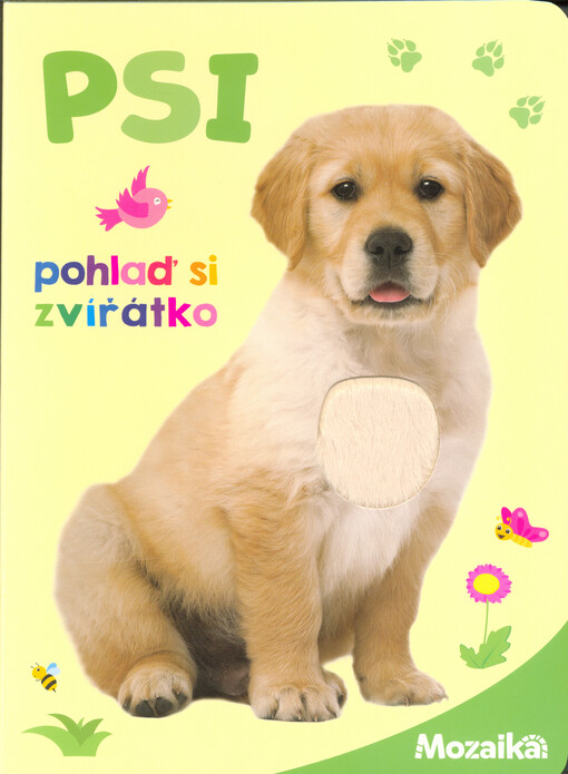 Psi : pohlaď si zvířátko