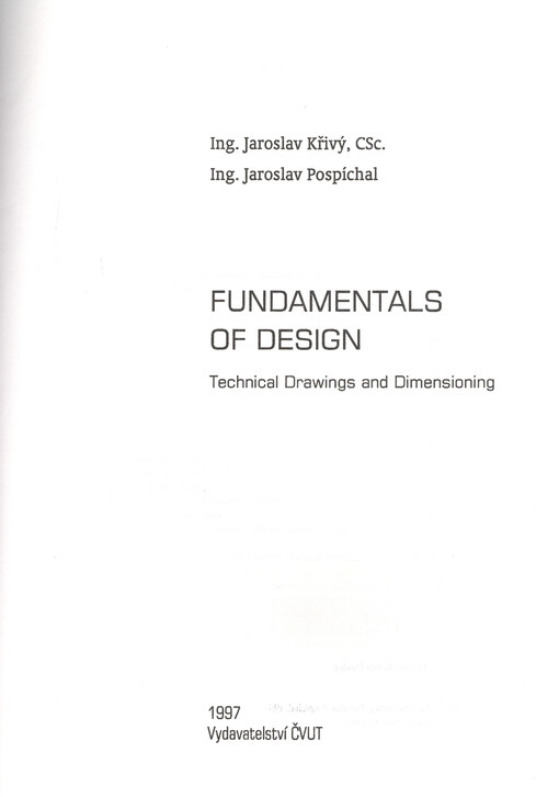 Fundamentals of design : technical drawings and dimensioning