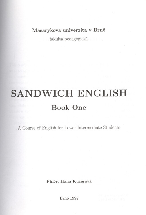Sandwich English. Book one, A course of English for lower intermediate students