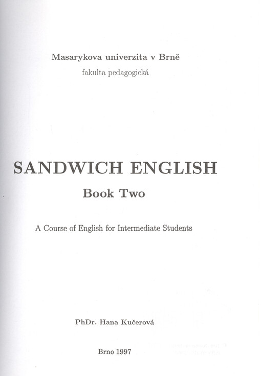 Sandwich English. Book two, A course of English for intermediate students