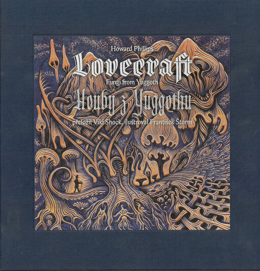 Houby z Yuggothu = Fungi from Yugoth