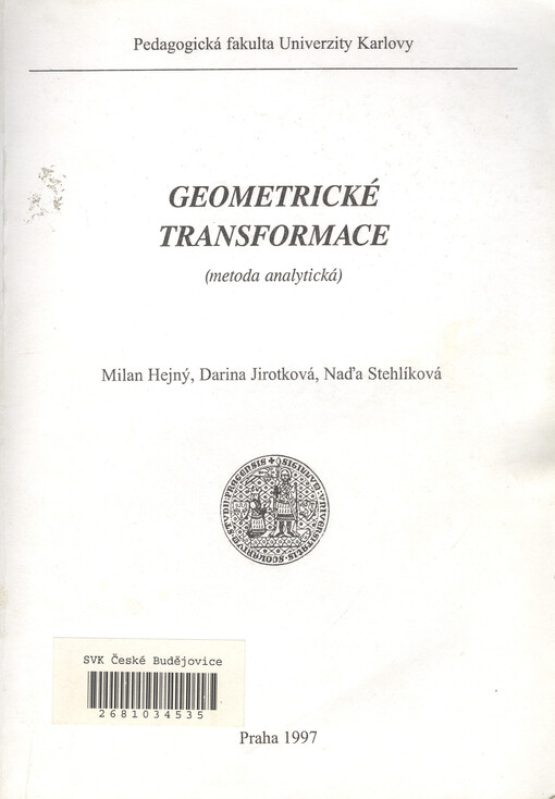 Geometrické transformace : (metoda analytická)