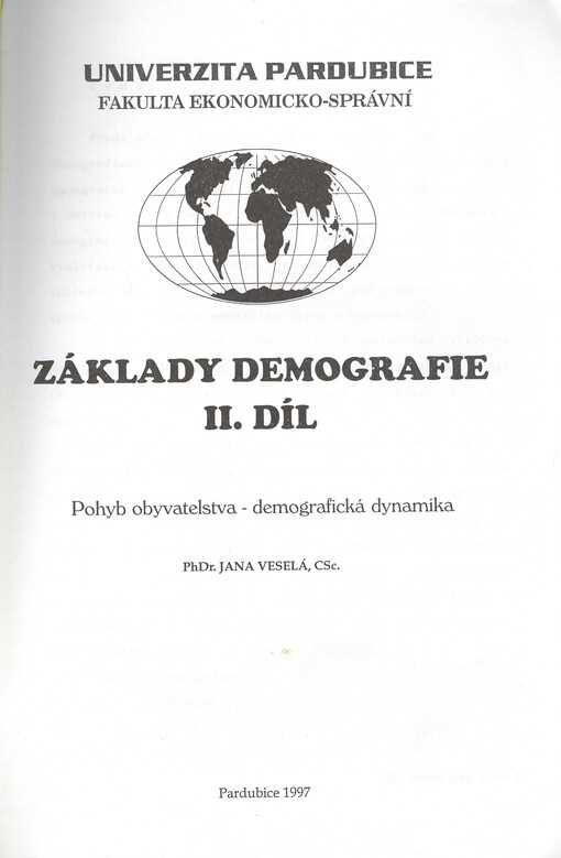 Základy demografie. II. díl, Pohyb obyvatelstva - demografická dynamika