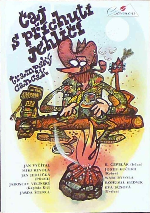 Čaj s příchutí jehličí : trampský cancák