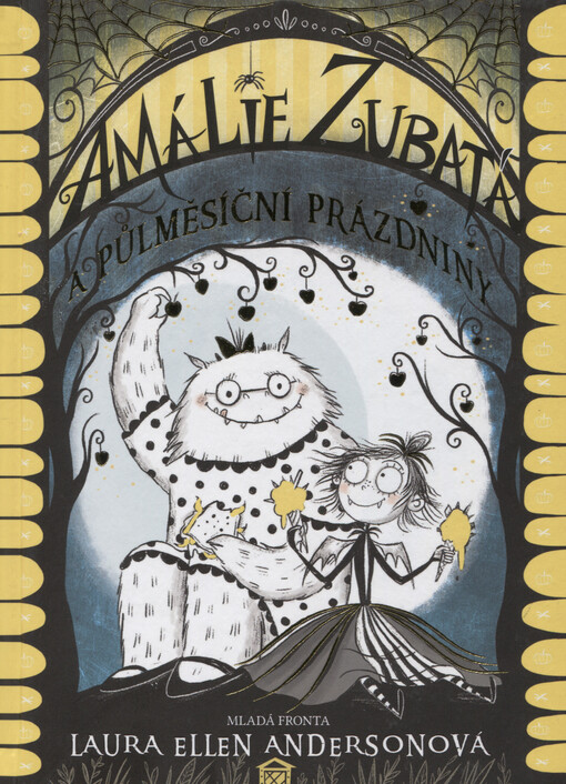 Amálie Zubatá a půlměsíční prázdniny