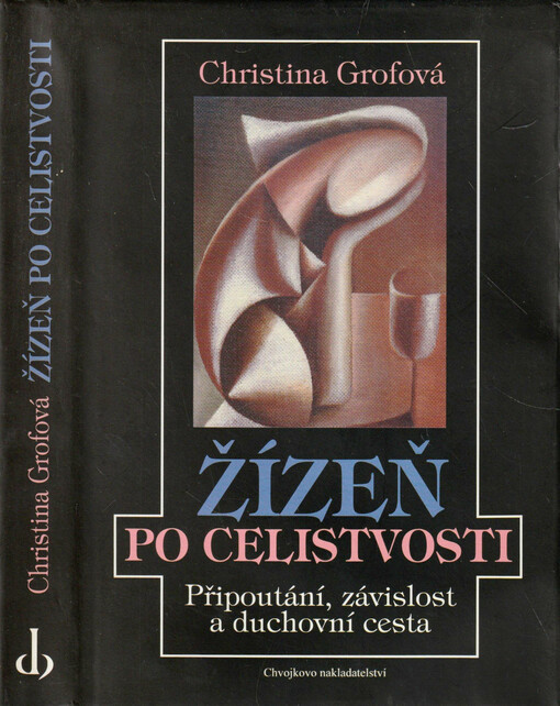 Žízeň po celistvosti