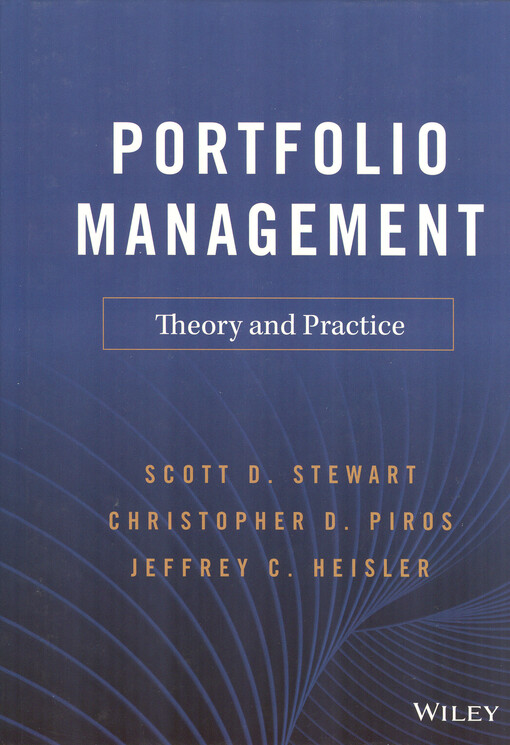 Portfolio management : theory and practice