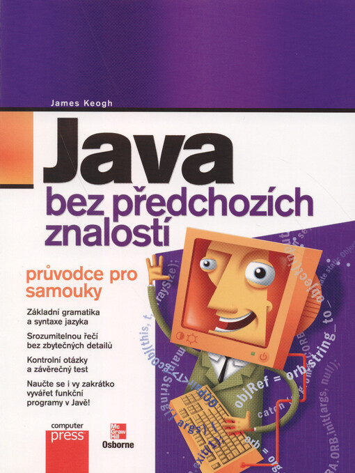 Java bez předchozích znalostí: průvodce pro samouky