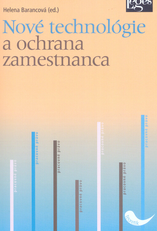 Nové technológie a ochrana zamestnanca