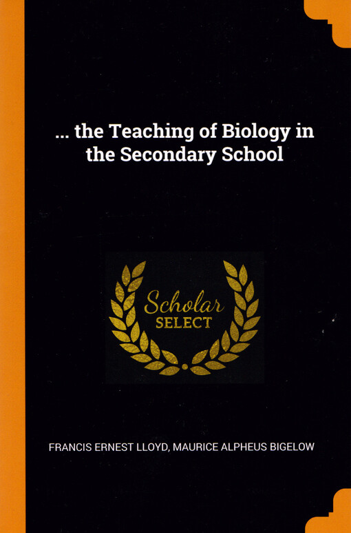 The teaching of biology in the secondary school