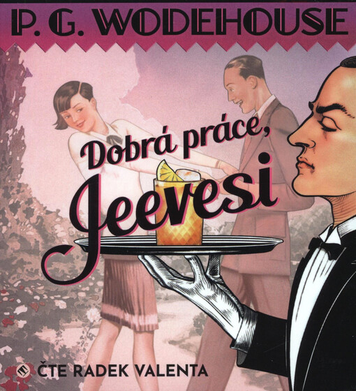 Dobrá práce, Jeevesi