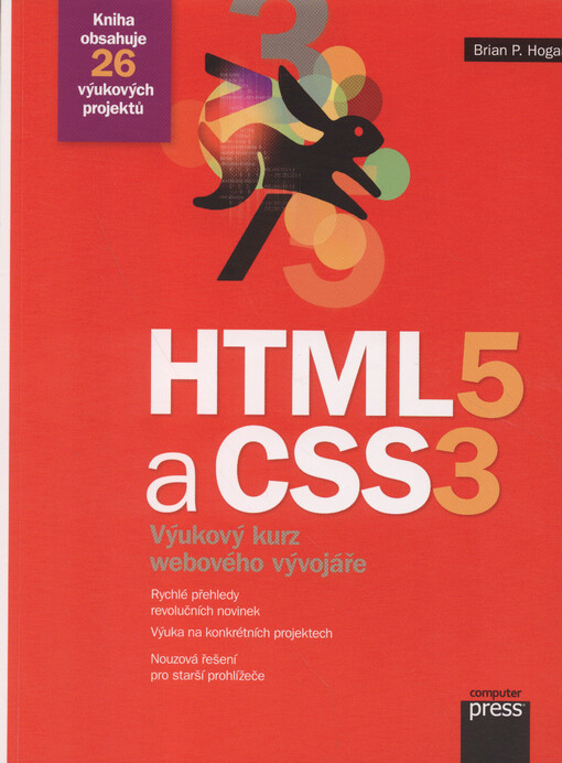 HTML5 a CSS3: výukový kurz webového vývojáře