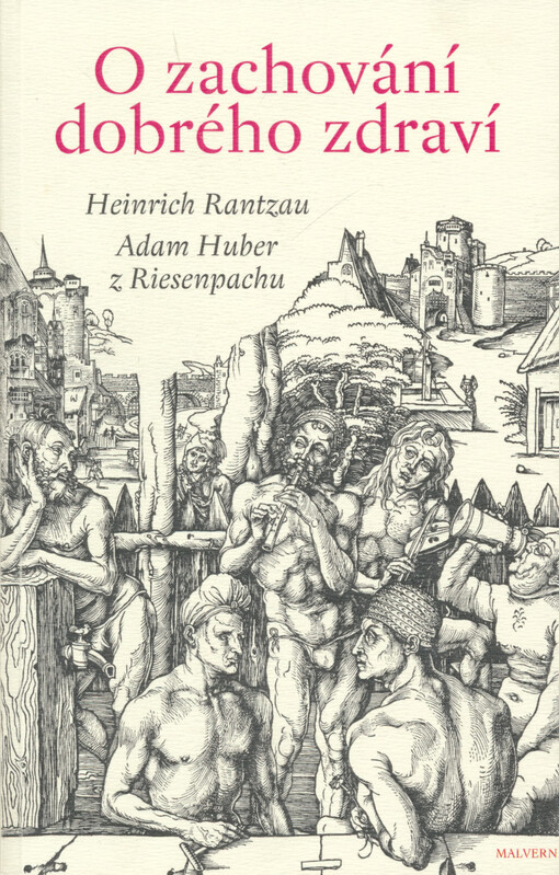 O zachování dobrého zdraví : (1587)