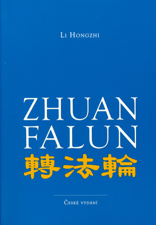 Zhuan Falun : otáčení Kolem Zákona