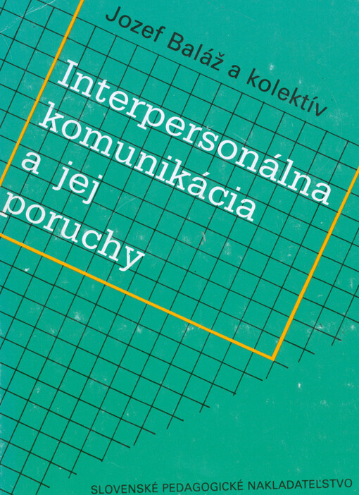 Interpersonálna komunikácia a jej poruchy