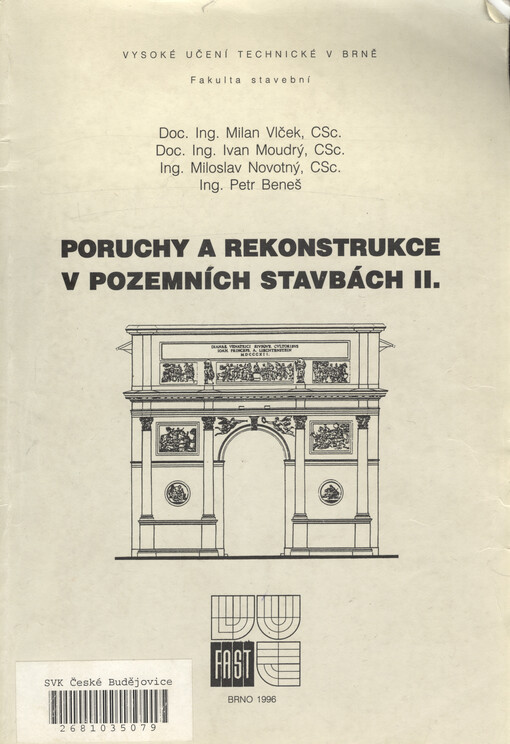 Poruchy a rekonstrukce v pozemních stavbách II.