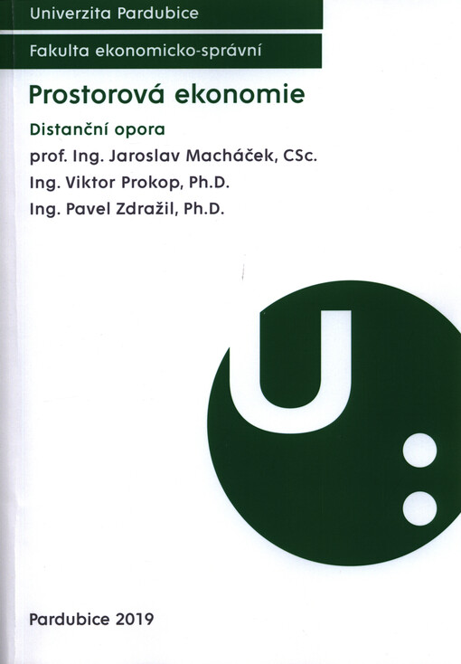 Prostorová ekonomie : distanční opora