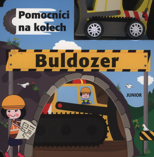 Pomocníci na kolech. Buldozer