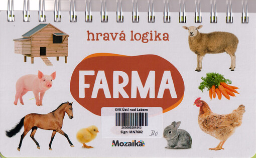 Farma : hravá logika