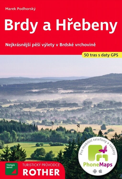 Brdy a Hřebeny : 50 vybraných turistických tras