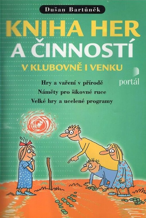 Kniha her a činností v klubovně i venku