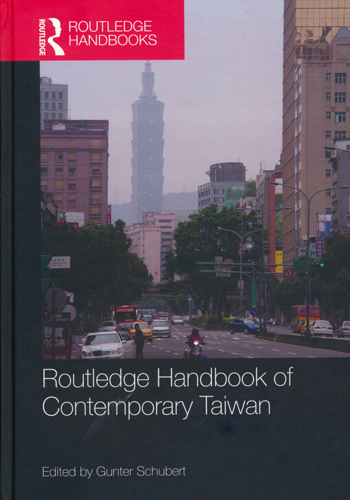 Routledge handbook of contemporary Taiwan