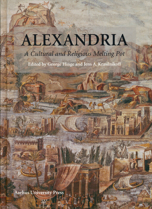 Alexandria : a cultural and religious melting pot