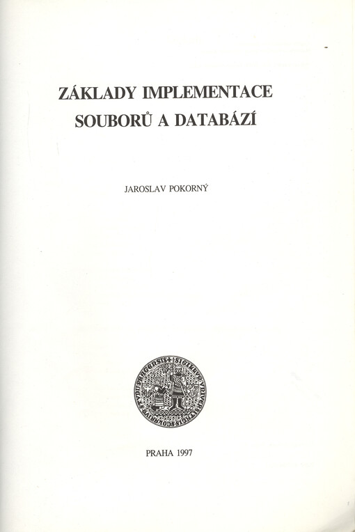 Základy implementace souborů a databází