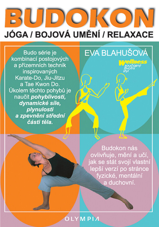 Budokon : spojení jógy, bojových umění a relaxace