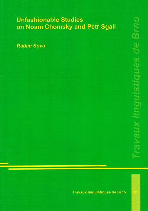 Unfashionable studies on Noam Chomsky and Petr Sgall