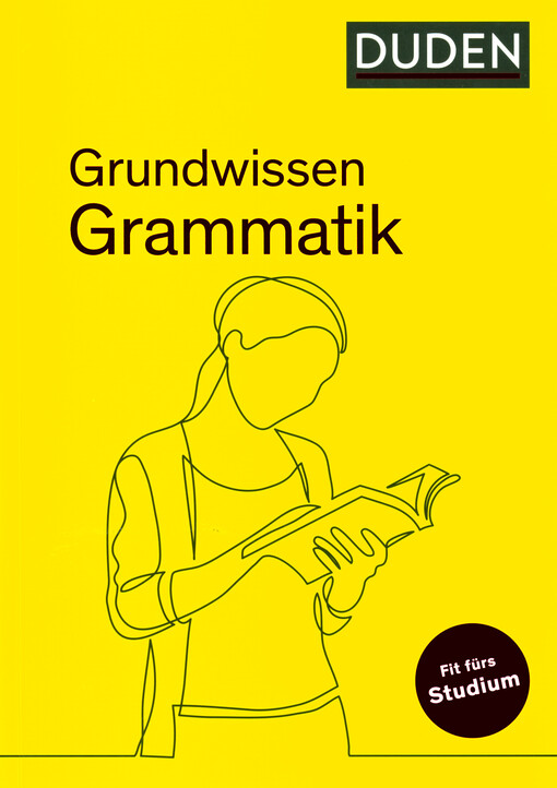 Duden Grundwissen Grammatik : Fit fürs Studium