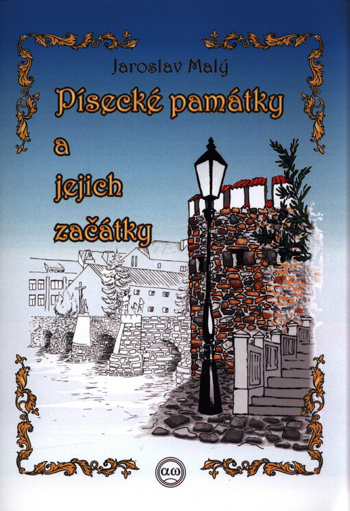 Písecké památky a jejich začátky