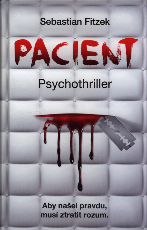 Pacient : psychothriller